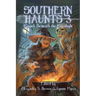 Southern Haunts: Magick Beneath the Moonlight