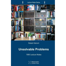 Unsolvable Problems: 1990 Lecture Notes