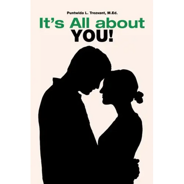 It's All about You!