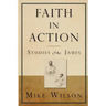 Faith in Action, Studies in James