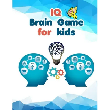 IQ Brain Games for kids: best activity book - brain teasers for kids boys and girls 7-8-9 up to