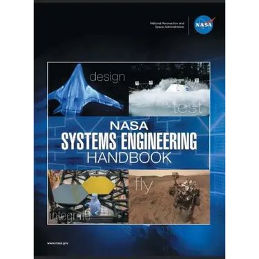 NASA Systems Engineering Handbook: NASA/SP-2016-6105 Rev2 - Full Color Version
