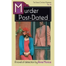 Murder Post-Dated: A Tessa Crichton Mystery
