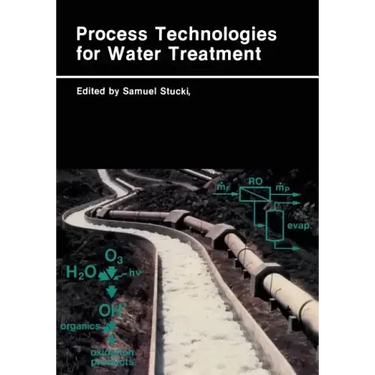 Process Technologies for Water Treatment