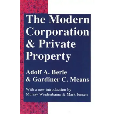 The Modern Corporation and Private Property
