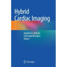 Hybrid Cardiac Imaging
