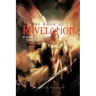 The Book of Revelation: A Clear and Precise Understanding