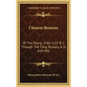Chinese Bronzes: Of the Shang, 1766-1122 B. C. Through the T'Ang Dynasty, A. D. 618-906
