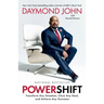 Powershift: Transform Any Situation, Close Any Deal, and Achieve Any Outcome