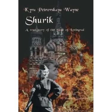 Shurik: A True Story of the Siege of Leningrad