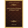 Select Practical Writings of Robert Traill