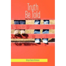 Truth Be Told: The Voice of a Child