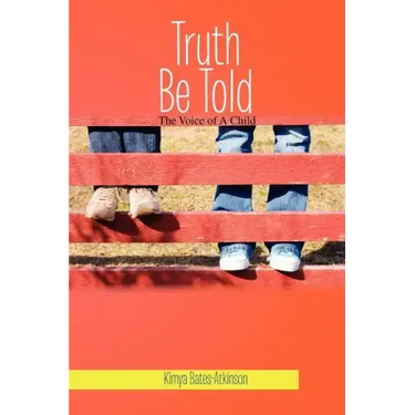 Truth Be Told: The Voice of a Child