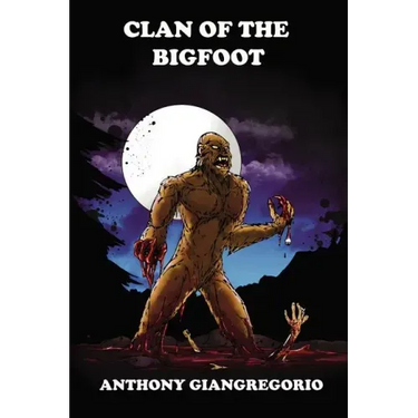 Clan of the Bigfoot