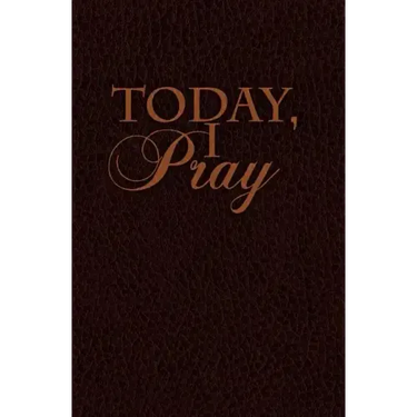 Today I Pray