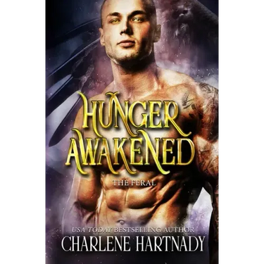 Hunger Awakened