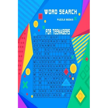 Word search puzzle books for teenagers: Very entertaining puzzles for beginners and intermediates with solutions at the end . keep you brain in shape