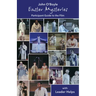 Easter Mysteries: Participant Guide to the Film with Leader Helps