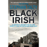 Black Irish (Absalom Kearney 1)