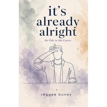 it's already alright: An Ode to the Losers