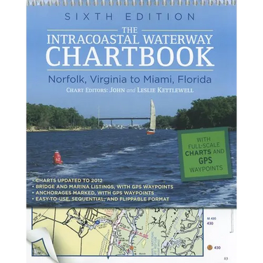 The Intracoastal Waterway Chartbook: Norfolk, Virginia to Miami, Florida