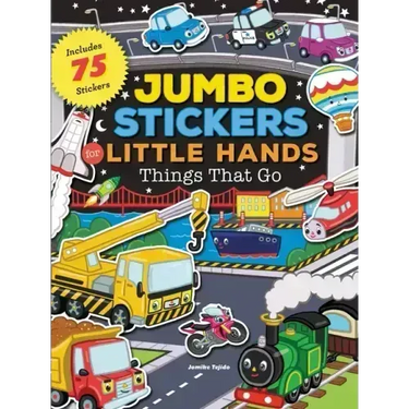 Jumbo Stickers for Little Hands: Things That Go: Includes 75 Stickers