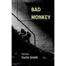 Bad Monkey