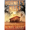 Hornet's Nest: A Post-Apocalyptic EMP Survival Thriller