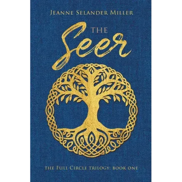 The Seer: Book One: The Full Circle Trilogy