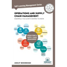 Operations and Supply Chain Management Essentials You Always Wanted to Know (Self-Learning Management Series)