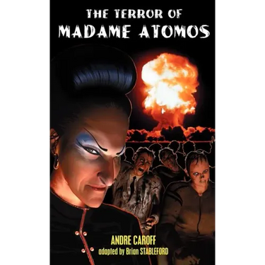 The Terror of Madame Atomos