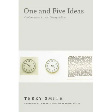 One and Five Ideas: On Conceptual Art and Conceptualism