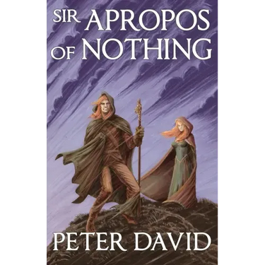 Sir Apropos of Nothing