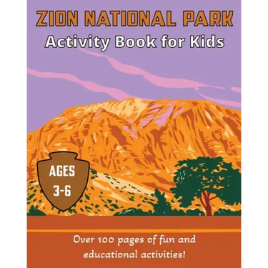 Zion National Park Activity Book for Kids: For ages 3-5