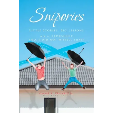 Snipories: Little Stories Big Lessons
