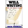 Will Writing For The Single Daddy: How To Write A Will For The Single Dad