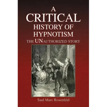 A CRITICAL History of Hypnotism