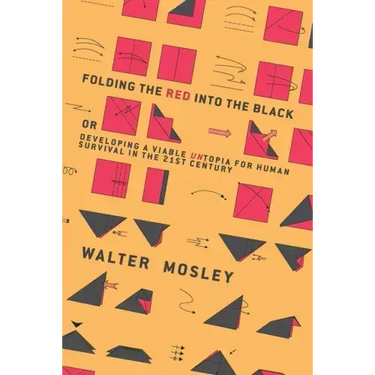 Folding the Red Into the Black: Developing a Viable Untopia for Human Survival in the 21st Century