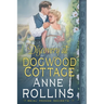 Discovery at Dogwood Cottage