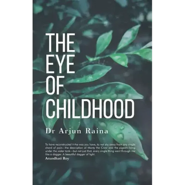 The Eye of Childhood
