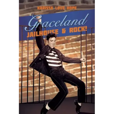Graceland Jailhouse & Rock!
