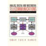 Analog, Digital and Multimedia Telecommunications: Basic and Classic Principles