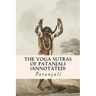 The Yoga Sutras of Patanjali (annotated)
