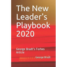 The New Leader's Playbook 2020: George Bradt's Forbes Article