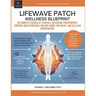 Lifewave Patch Wellness Blueprint: The Complete Science of Stem Cell Activation, Phototherapy, Evidence-Based Protocols for Anti-Aging, Pain Relief, a