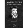 Nostradamus: The Complete Prophecies of the Seer