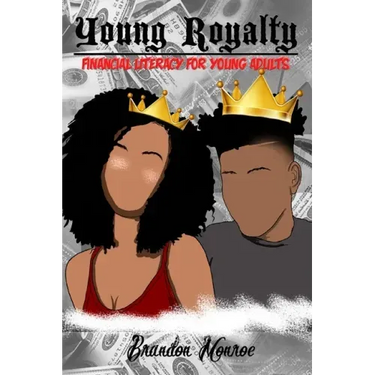 Young Royalty: Financial Literacy for Young Adults