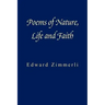 Poems of Nature, Life and Faith