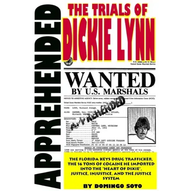 Apprehended: The Trials of Dickie Lynn