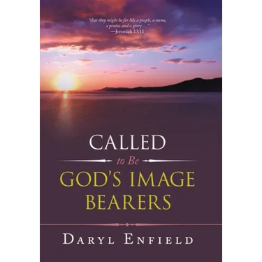 Called to Be God's Image Bearers